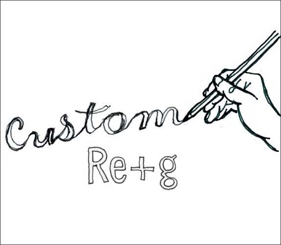 Custom Re+g